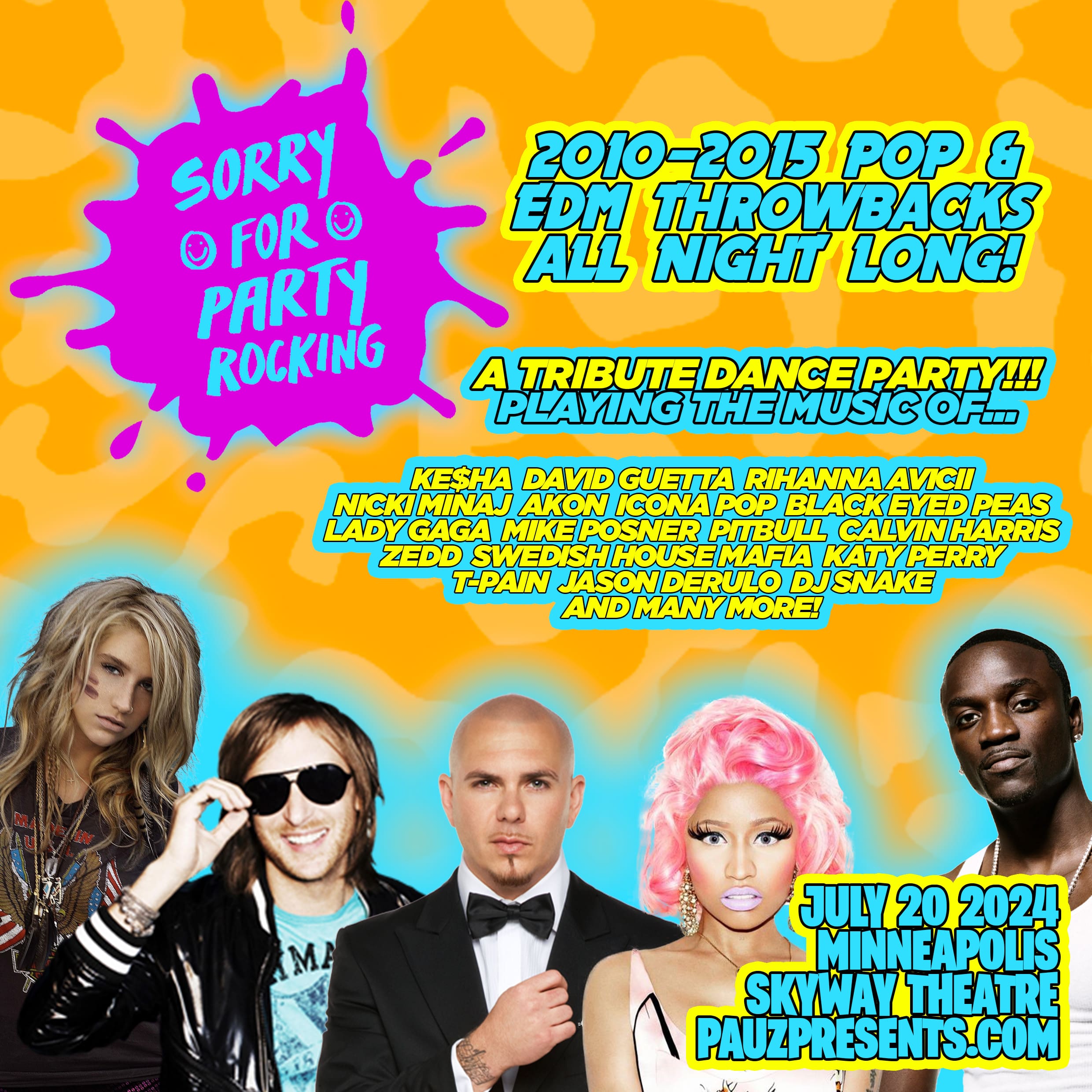 SORRY FOR PARTY ROCKING Flyer