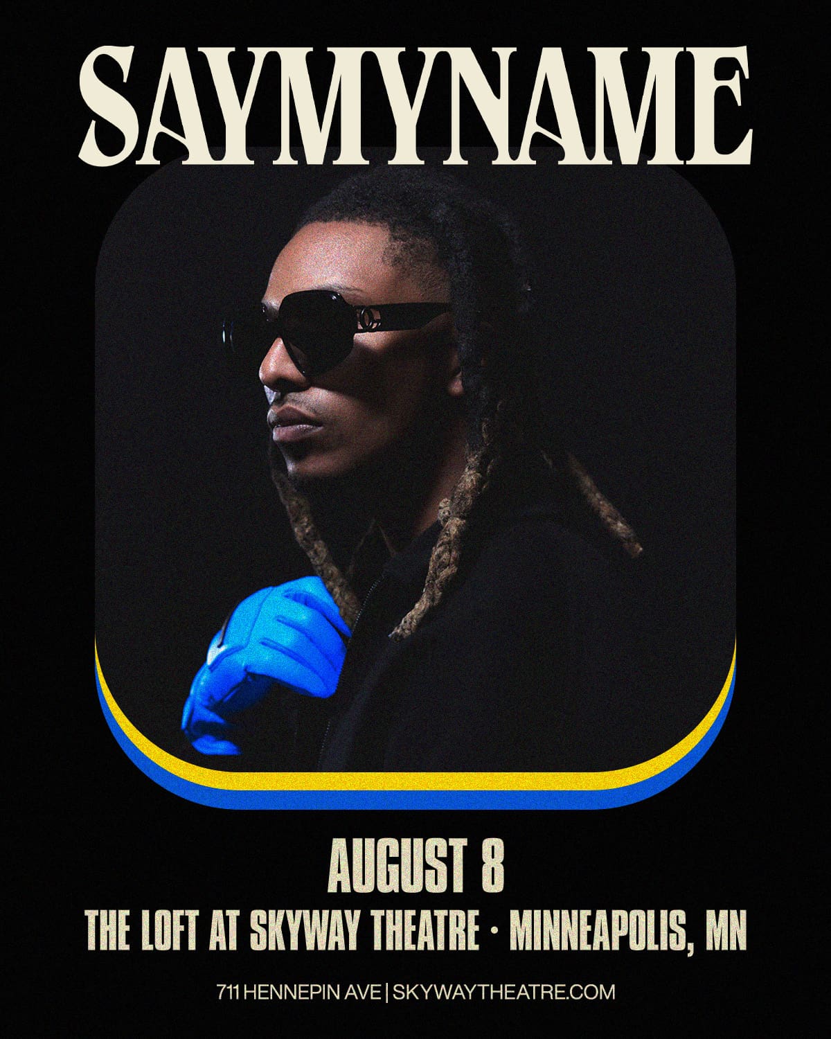 SAYMYNAME Flyer