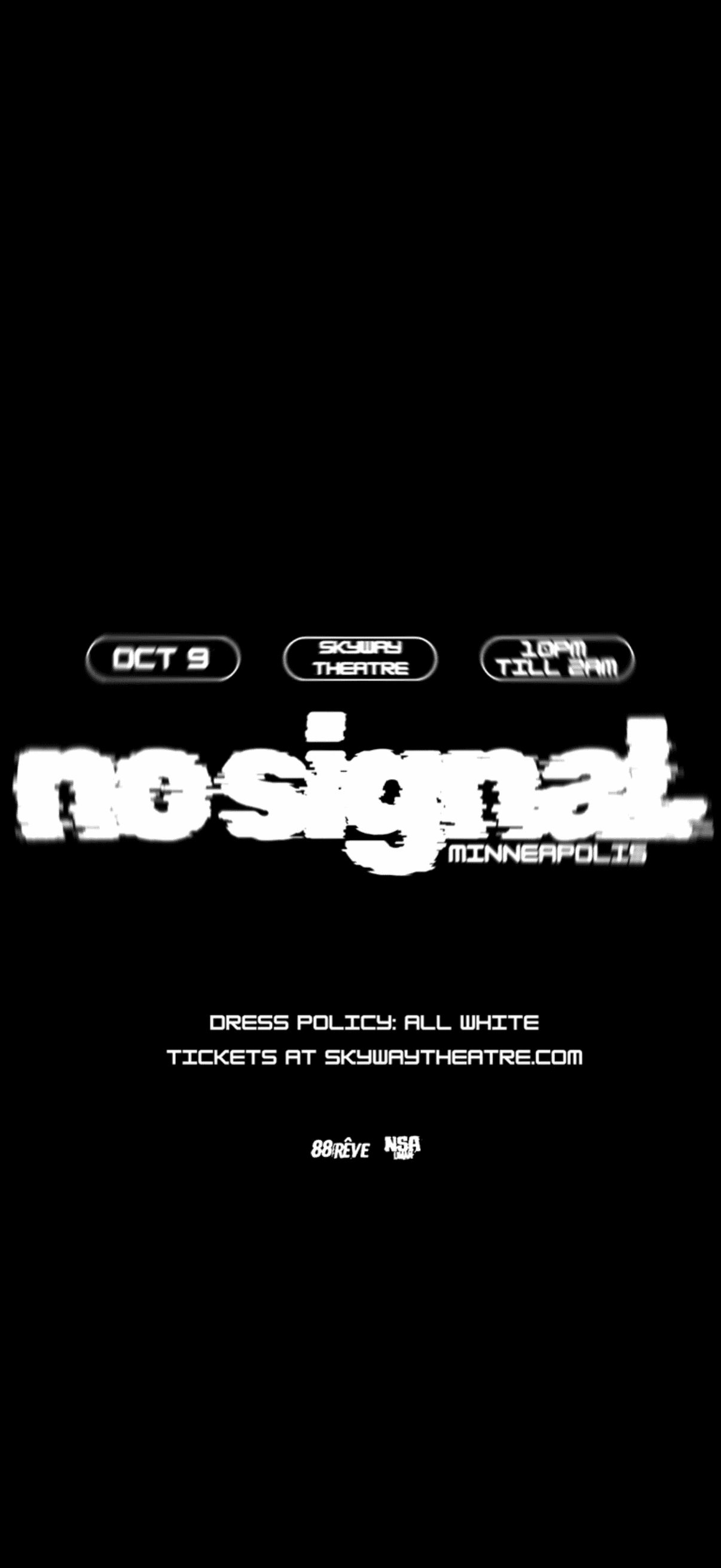 No Signal Flyer